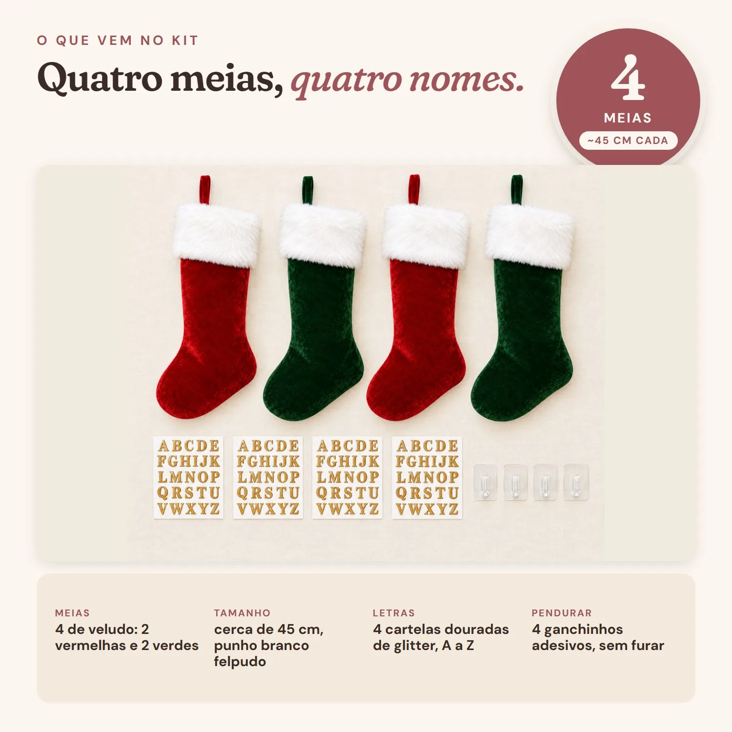 O conteúdo do kit: quatro meias lisas, quatro cartelas de letras douradas e quatro ganchinhos adesivos